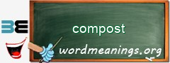 WordMeaning blackboard for compost